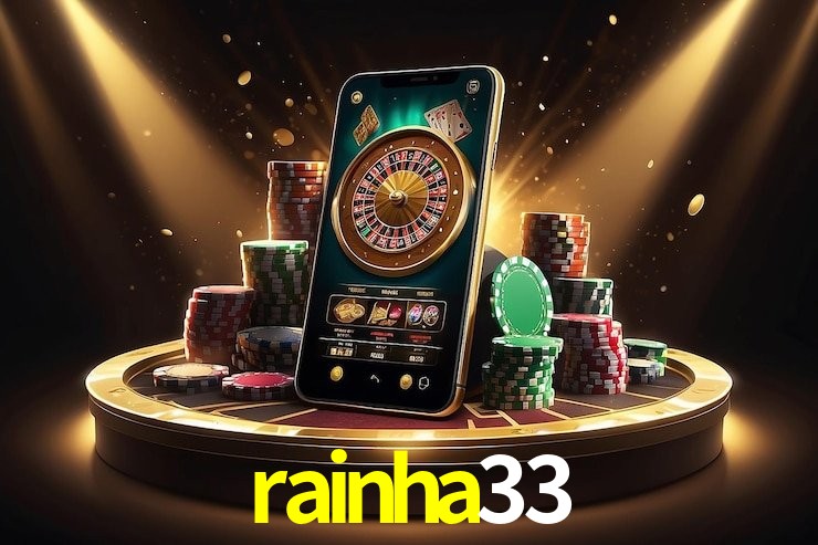 rainha33 - Aplicativo Móvel